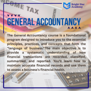 Bright Star Academy: Foundational General Accountancy Course